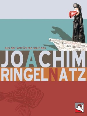 cover image of Aus der verrückten Welt des Joachim Ringelnatz